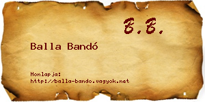 Balla Bandó névjegykártya